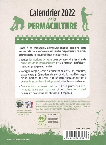 Calendrier de la permaculture. Tous les travaux mois par mois de janvier à décembre 2022  Edition 2022