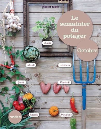 Le semainier du potager - Octobre
