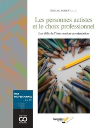 Les personnes autistes et le choix professionnel
