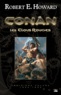 Robert Ervin Howard - Conan Tome 3, 1934-1935 : Les Clous rouges.