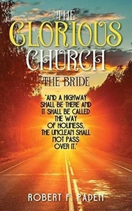 Téléchargeur d'ebook gratuit pour iphone The Glorious Church The Bride en francais