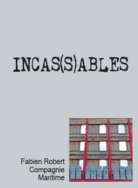 Incas(s)ables