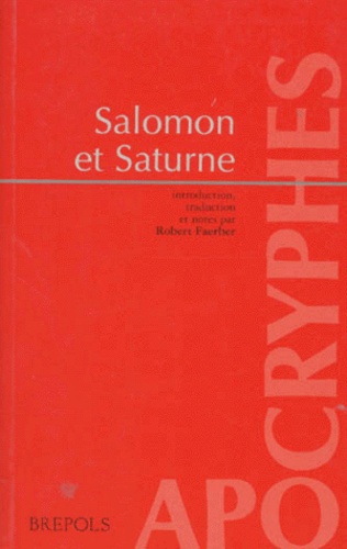 Robert Faerber - Salomon Et Saturne. Quatre Dialogues En Vieil-Anglais.