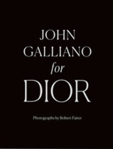 Robert Fairer - John Galliano for Dior.