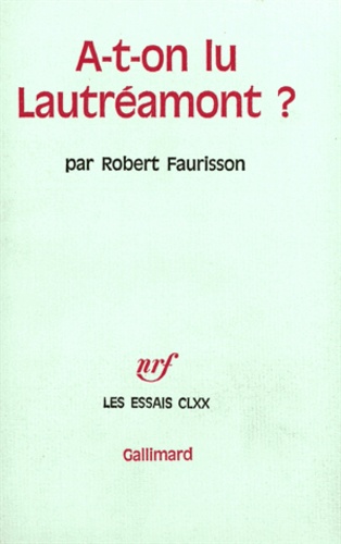 Robert Faurisson - A-t-on lu Lautreamont ?.