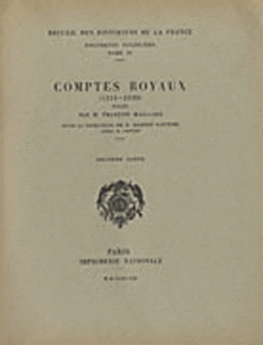 Robert Fawtier et François Maillard - Comptes royaux (1314-1328) - Tome 2.