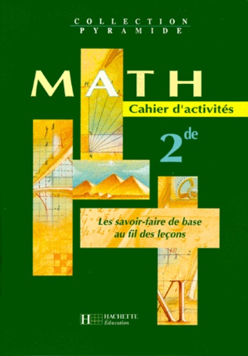 Robert Ferachoglou et Pierre-Henri Terracher - Math 2nde. Cahier D'Activites.