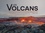 Les volcans. Un tour du monde en plus de 100 volcans