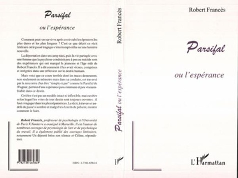 Robert Francès - PARSIFAL OU L'ESPÉRANCE.
