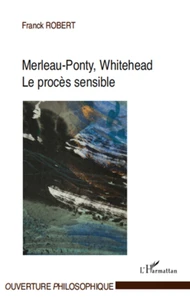 Merleau-Ponty, Whitehead