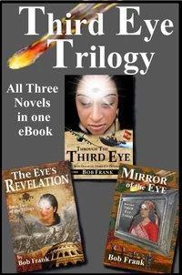 Third Eye Trilogy - Three Novel Bundle