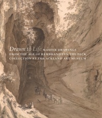 Robert Fucci - Drawn to Life - Master Drawings from the Age of Rembrandt in the Peck Collection at the Ackland Art Museum.