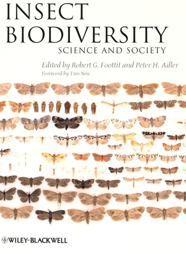 Robert G. Foottit et Peter H. Adler - Insect Biodiversity - Science and Society.