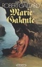 Robert Gaillard - Marie des Isles (4). Marie Galante (2).