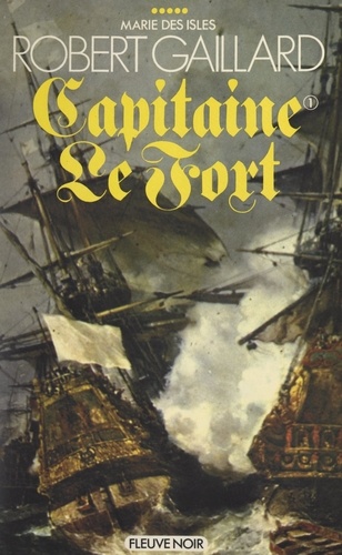 Marie des Isles (5). Capitaine Le Fort (1)