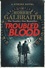 Troubled Blood. A Strike Novel