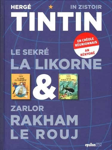 Robert Gauvin - Le sekré la Likorne & Zarlor Rakham Le Rouj.