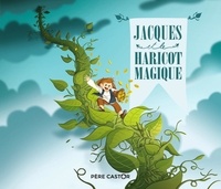Robert Giraud et Xavier Salomó - Jacques et le haricot magique.