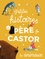 Petites histoires du Père Castor - Les animaux