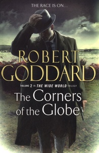 Robert Goddard - The Corners of the Globe.