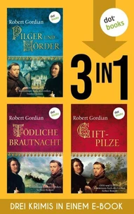 Pilger und Mörder, Tödliche Brautnacht &amp; Giftpilze