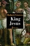 Robert Graves - King Jesus.