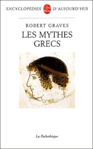 Bons livres téléchargement gratuit Les mythes grecs (Litterature Francaise) par Robert Graves