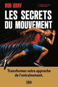 Les secrets du mouvement