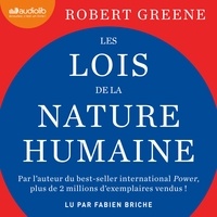 Robert Greene et Fabien Briche - Les lois de la nature humaine.