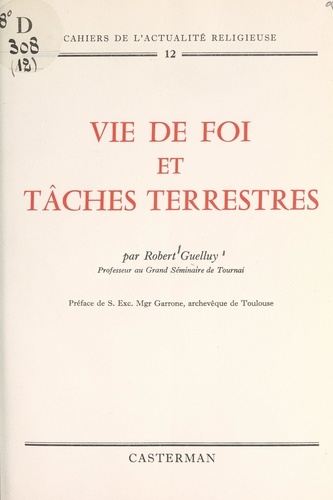 Vie de foi et tâches terrestres