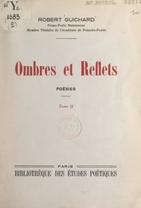 Robert Guichard - Ombres et reflets (2).