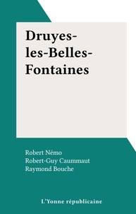 Robert-Guy Caummaut et Robert Némo - Druyes-les-Belles-Fontaines.