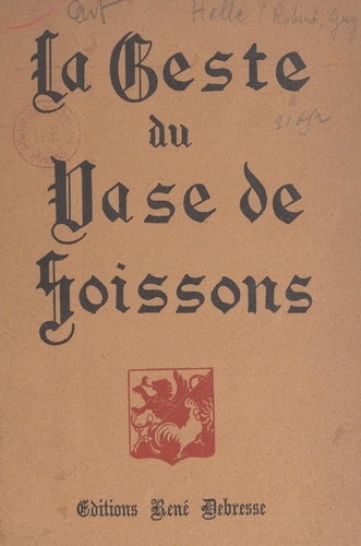 La geste du vase de Soissons