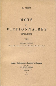 Mots et dictionnaires, 1798-1878