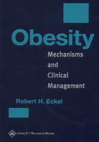 Obesity. Mechanisms And Clinical Management