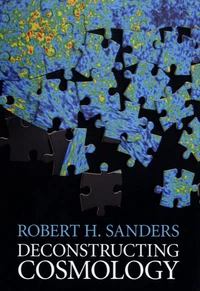 Deconstructing Cosmology