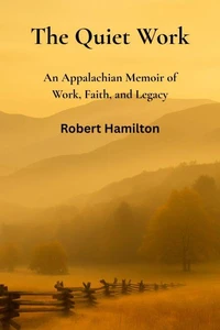 The Quiet Work