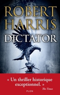 Robert Harris - Dictator.