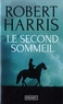 Robert Harris - Le Second sommeil.