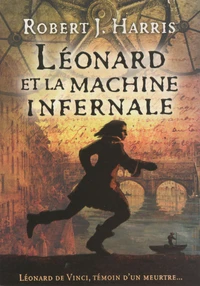 Léonard et la machine infernale