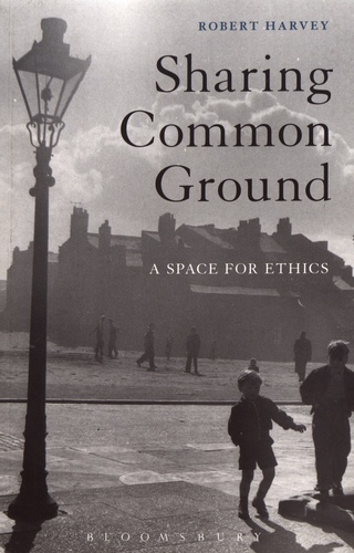 Sharing Common Ground. A Space for Ethics
