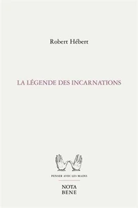 La légende des incarnations