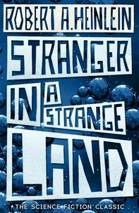 A Stranger in a Strange Land