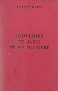 Souvenirs de jadis et de naguère