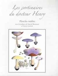 Robert Henry - Les cortinaires du docteur Henry.