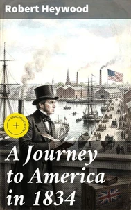 A Journey to America in 1834