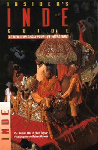 Robert Holmes et Chris Taylor - Inde; Edition 2001.