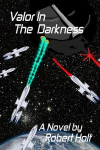 Valor In The Darkness