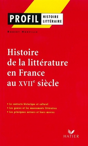 Profil - Histoire de la littérature en France au XVIIe siècle