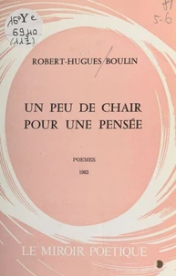 Un peu de chair pour une pensée